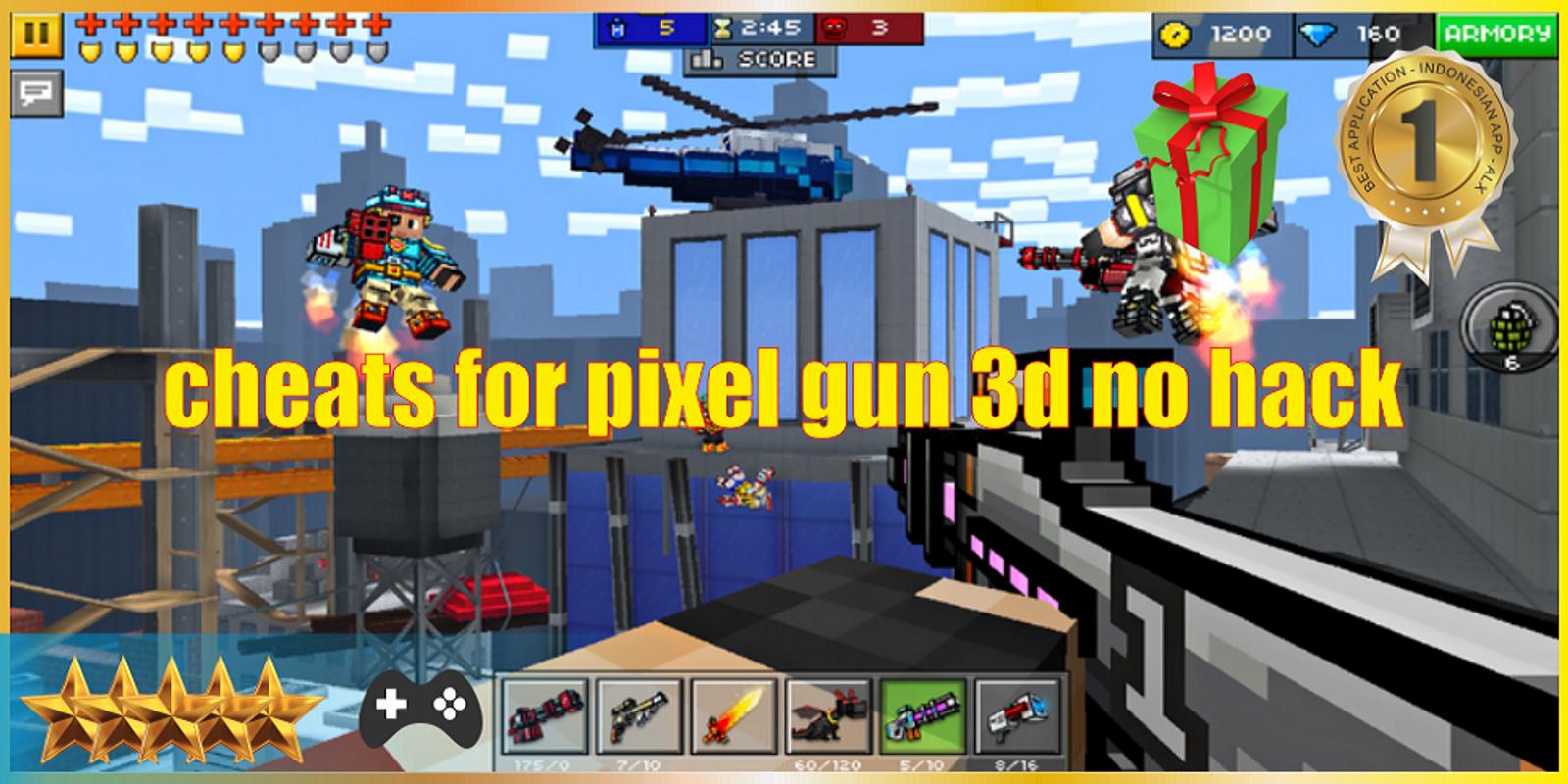 Pixel Gun 3d Hack
